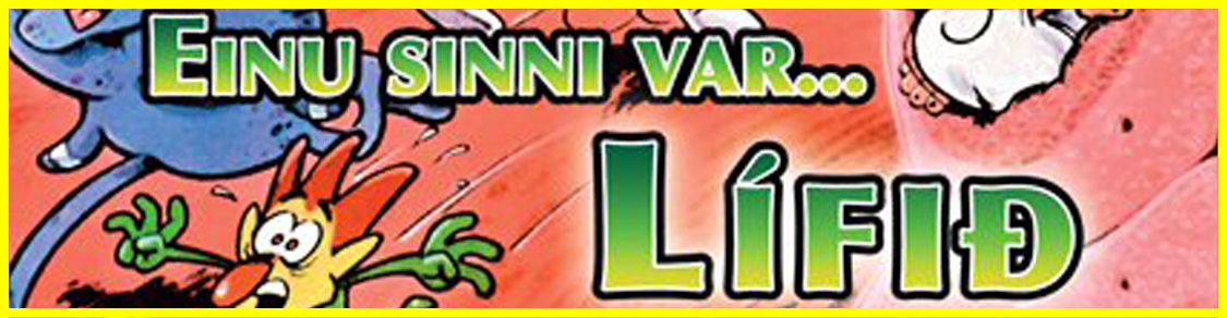 Einu sinni var... Lífið!